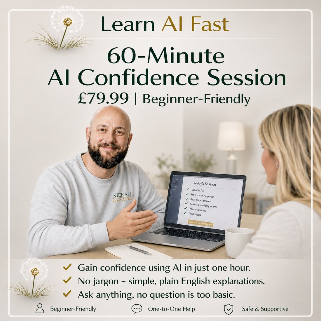 60-Minute AI Confidence Session, £79.99, beginner-friendly — Kieran showing a customer how to use AI on a laptop