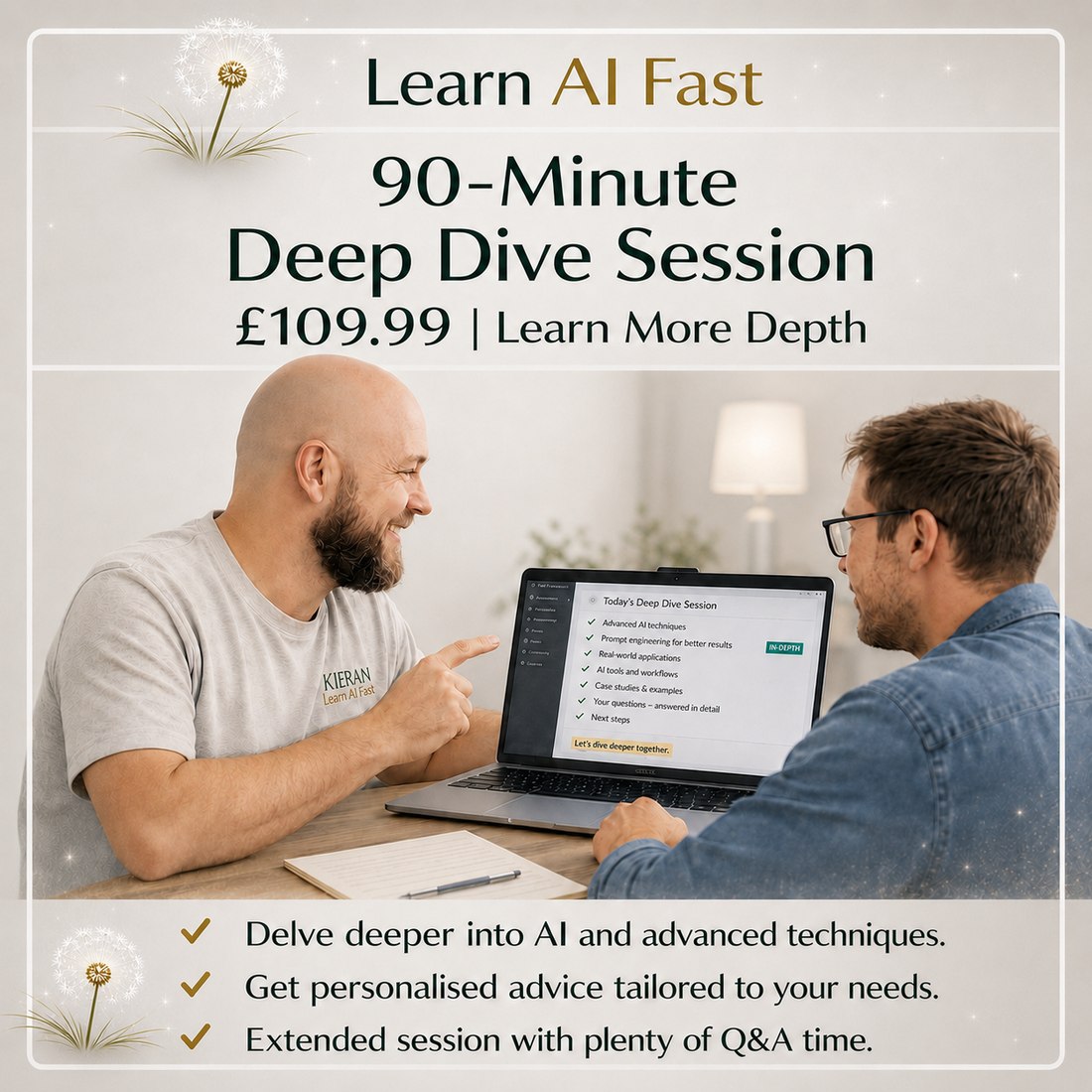 90-Minute Deep Dive Session, £109.99 — Kieran talking a customer through AI techniques on a laptop